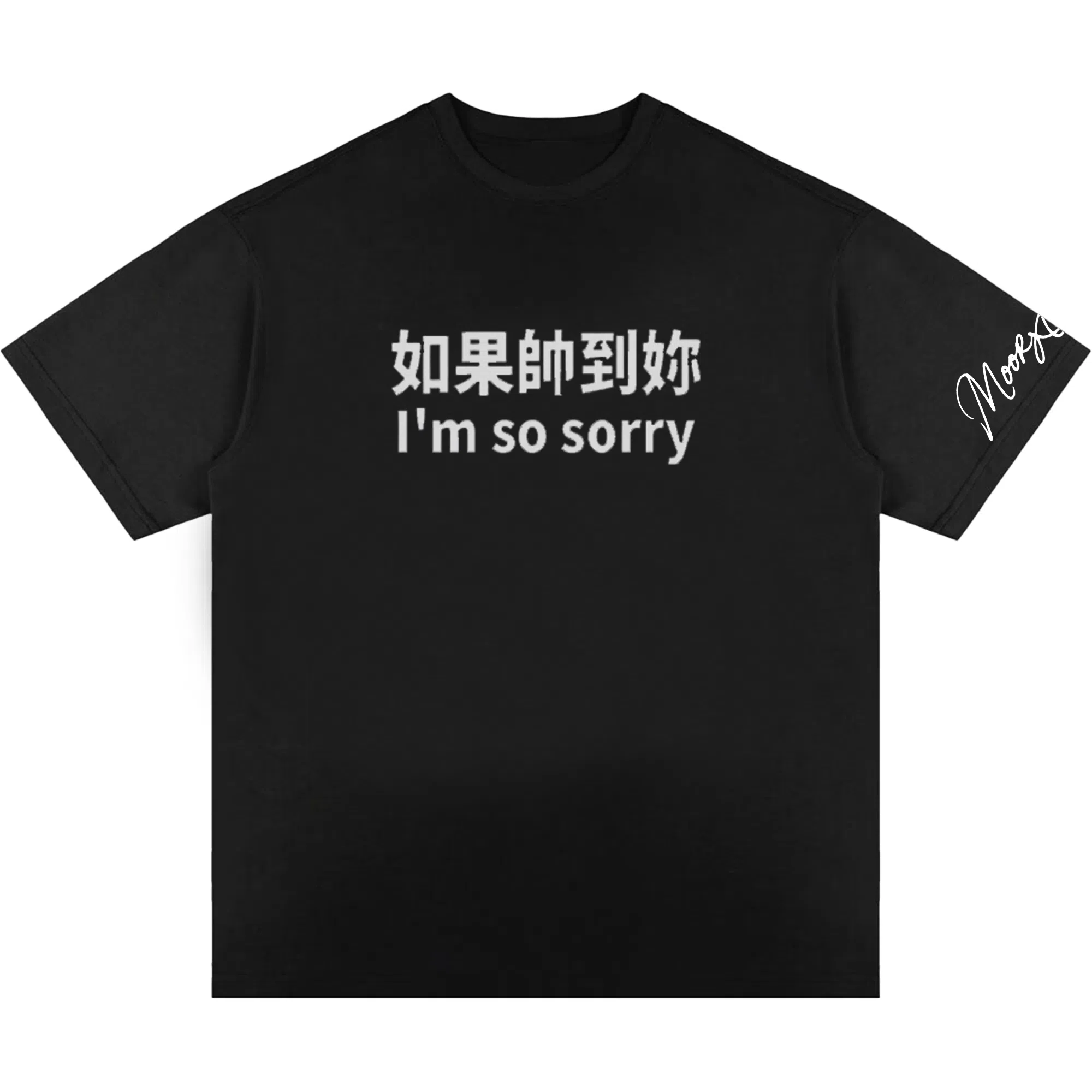 MOOR XCLNERY I'm so sorrylogoT